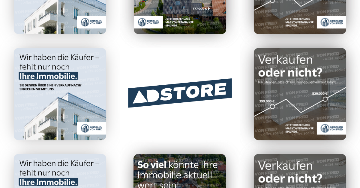 Social-Media Anzeigen für Immobilienmakler
– Adstore
